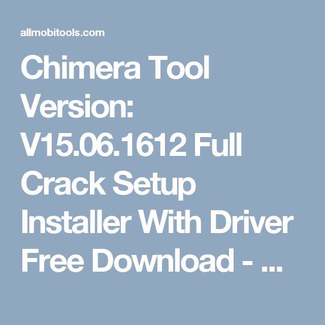 chimera tool download latest